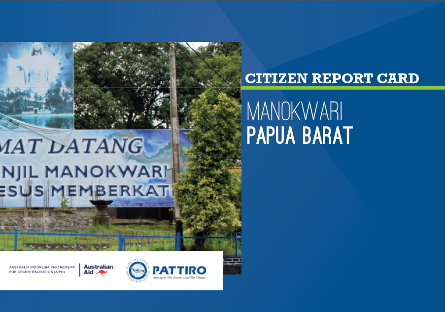 Community Assessment Survei on Basic Service in Manokwari District