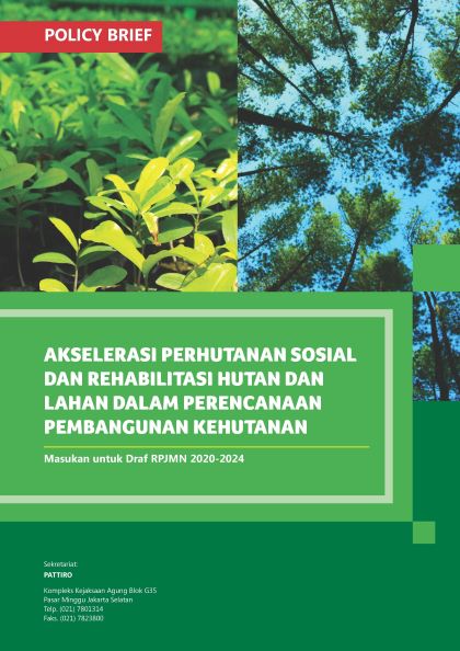 Policy Brief | Acceleration of Social Forestry and Forest and Land Rehabilitation in Forestry Development Planning